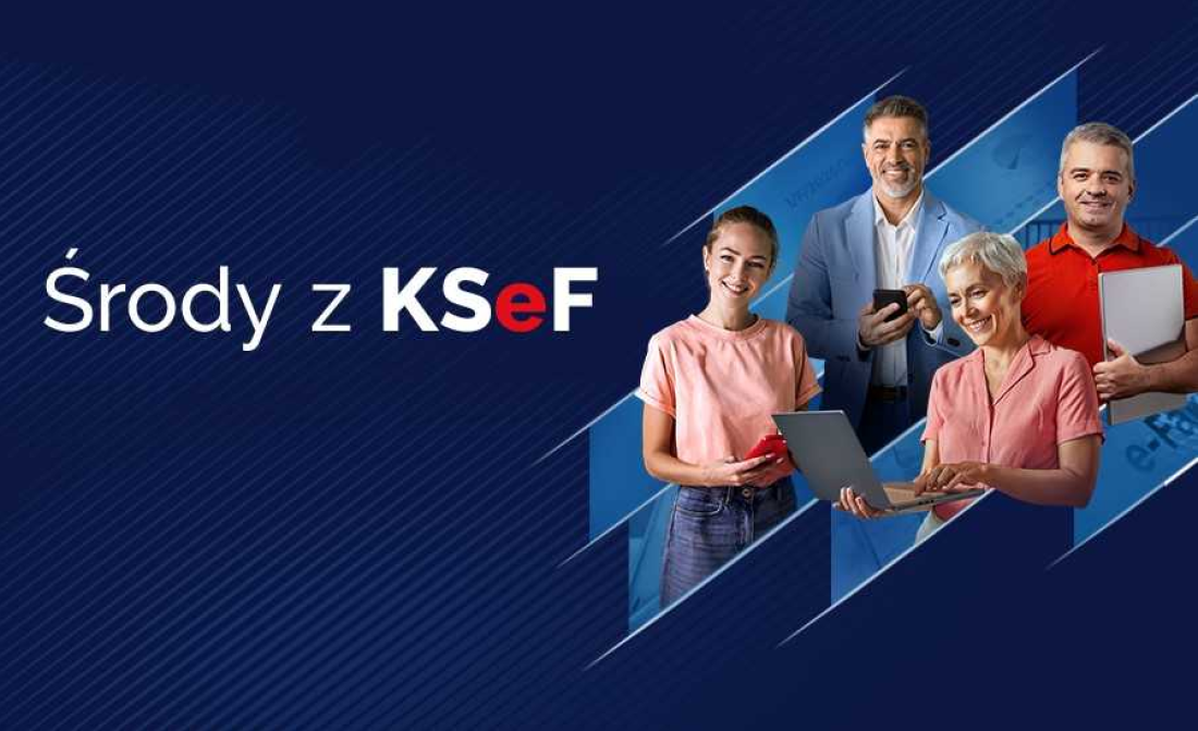 Ruszają „Środy z KSeF” – bezpłatne szkolenia dla przedsiębiorców.