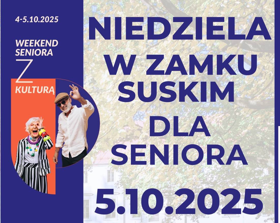 „Weekend Seniora z Kulturą” w Suchej Beskidzkiej – wyjątkowa niedziela w zamku.