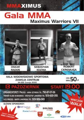 Gala MMA Maximus Warriors VII: Karta walk