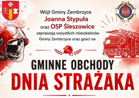 Gminne Obchody Dnia Strażaka w Śleszowicach – zaproszenie dla mieszkańców.