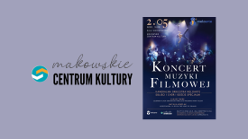 Koncert Muzyki Filmowej.