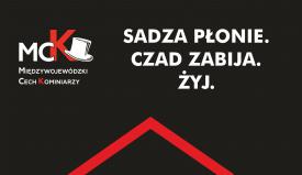 Ruszyła kolejna kampania pod hasłem: „Sadza płonie. Czad zabija. Żyj!”