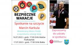 Maków Podhalański, Białka: „Spotkanie na szczycie” z Marcinem Karkula