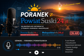 Poranek z PowiatSuski24.pl - 29. 07. 2026. 