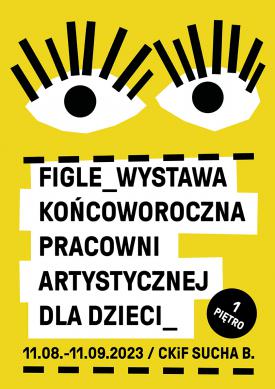 Końcoworoczna wystawa pracowni artystycznej dla dzieci - FIGLE.