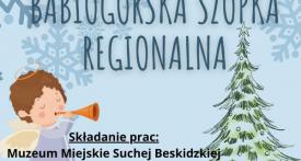  Konkurs Babiogórska Szopka Regionalna.
