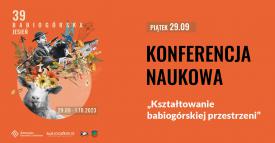 Program Konferencji Naukowej (39 Babiogórska Jesień) 2023. 