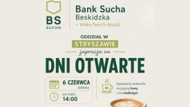 Bank Sucha Beskidzka zaprasza mieszkańców na Dni Otwarte w Stryszawie.