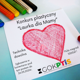Konkurs na Najładniejszą Laurkę na Dzień Mamy!