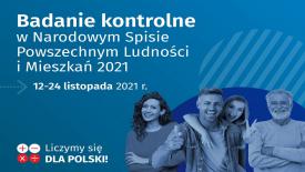 Badanie kontrolne w Narodowym Spisie Powszechnym Ludności i Mieszkań w 2021 roku