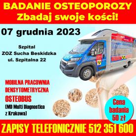 Zbadaj swoje kości  BADANIE OSTEOPOROZY: 7 grudnia Sucha Beskidzka (szpital).