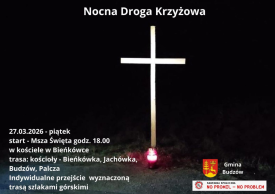 Zaproszenie na Nocną Drogę Krzyżową w gminie Budzów.