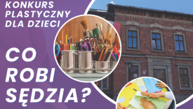 Konkurs plastyczny Co robi sędzia?
