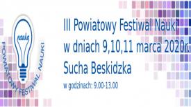 Uwaga uczniowie klas ósmych. Już wkrótce odbędzie się III Powiatowy Festiwal Nauki 