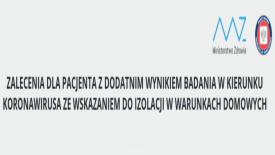 Zalecenia dla pacjenta z dodatnim wynikiem badania w kierunku koronawirusa ze wskazaniem do izolacji w warunkach domowych