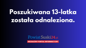 Poszukiwana 13-latka została odnaleziona. 