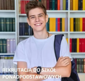 Trwa rekrutacja do szkół ponadpodstawowych. Przypominamy o najważniejszych terminach.