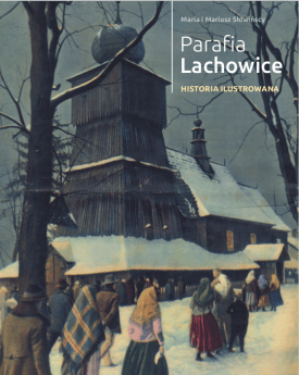 Książka o Lachowicach na PolakPotrafi