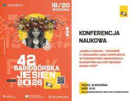 XII Babiogórska Konferencja Naukowa. O marce lokalnej, tradycji i przyszłości regionu.