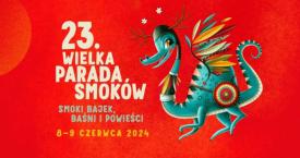 Przed nami Wielka Parada Smoków! 