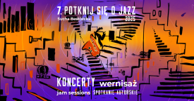 Siódma edycja festiwalu „Potknij się o Jazz” – dwa dni muzycznych emocji w Suchej Beskidzkiej.