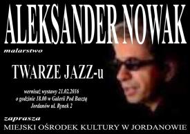 JORDANÓW: Wystawa „Twarze Jazzu”