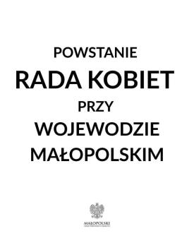 Trwa nabór do Rady Kobiet przy Wojewodzie Małopolskim. Zgłoszenia do 25 sierpnia.
