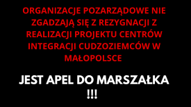 Apel w sprawie rezygnacji z realizacji Centrów Integracji Cudzoziemców w Małopolsce. 