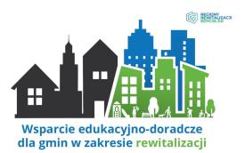 Szkolenie dla gmin w ramach Małopolskiej Akademii Rewitalizacji.