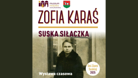Suska Siłaczka - Wernisaż wystawy poświęconej Zofii Karaś.