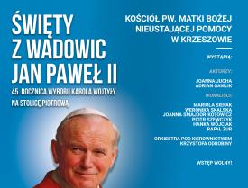 Święty z Wadowic - Koncert (Krzeszów). 