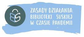 OD 11 MAJA BIBLIOTEKA SUSKA JUŻ CZYNNA!