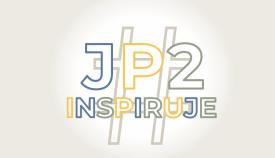 Weź udział w konkursie „#JP2inspiruje” i wygraj 10 000 zł.