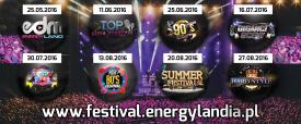 Aż 8 muzycznych festiwali w 2016! ENERGYLANDIA stawia sobie jeszcze wyższą poprzeczkę!