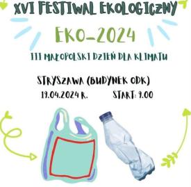 XVI Festiwal Ekologiczny w Stryszawie.