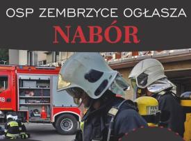 Ochotnicza Straż Pożarna w Zembrzycach ogłasza rekrutację.