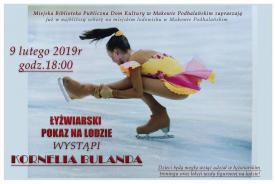 Wyjątkowy pokaz jazdy figurowej na lodzie Kornelii Bulandy