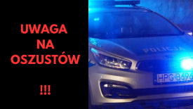 Uwaga na oszustów na terenie powiatu suskiego. 