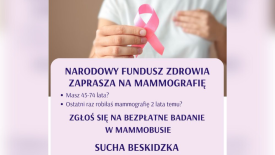 Narodowy Fundusz Zdrowia zaprasza mieszkanki powiatu suskiego na mammografię.