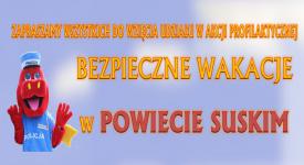 Bezpieczne wakacje w powiecie suskim