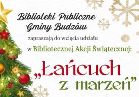 Biblioteczna Akcja Świąteczna w gminie Budzów – Łańcuch Marzeń.