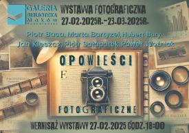 Opowieści Fotograficzne - zaproszenie na wystawę fotograficzną. 