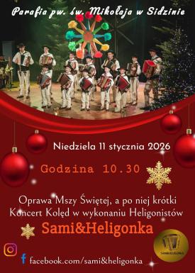 Kolędowanie z heligonistami w parafii św. Mikołaja w Sidzinie.