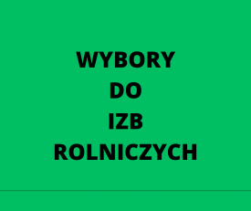 Wybory do Izb Rolniczych. 