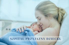 Szpital w Suchej Beskidzkiej ponownie z tytułem „Szpital Przyjazny Dziecku”. Nieprzerwanie od blisko 30 lat.