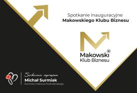 Makowski Klub Biznesu rozpoczyna działanie.