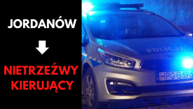 Z 3 promilami wybrał się na przejażdżkę po Jordanowie. 