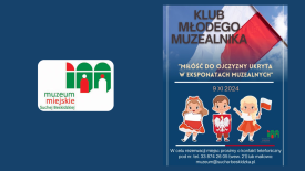 Muzeum Miejskie zaprasza na listopadowe zajęcia Klubu Młodego Muzealnika. 