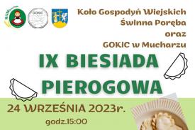 IX Biesiada Pierogowa oraz Warsztaty międzypokoleniowe &quot;Pierogi mojej babci&quot;.